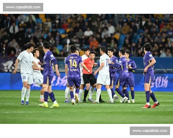 申花战重庆当代激战正酣 新赛季中超焦点对决引发热议